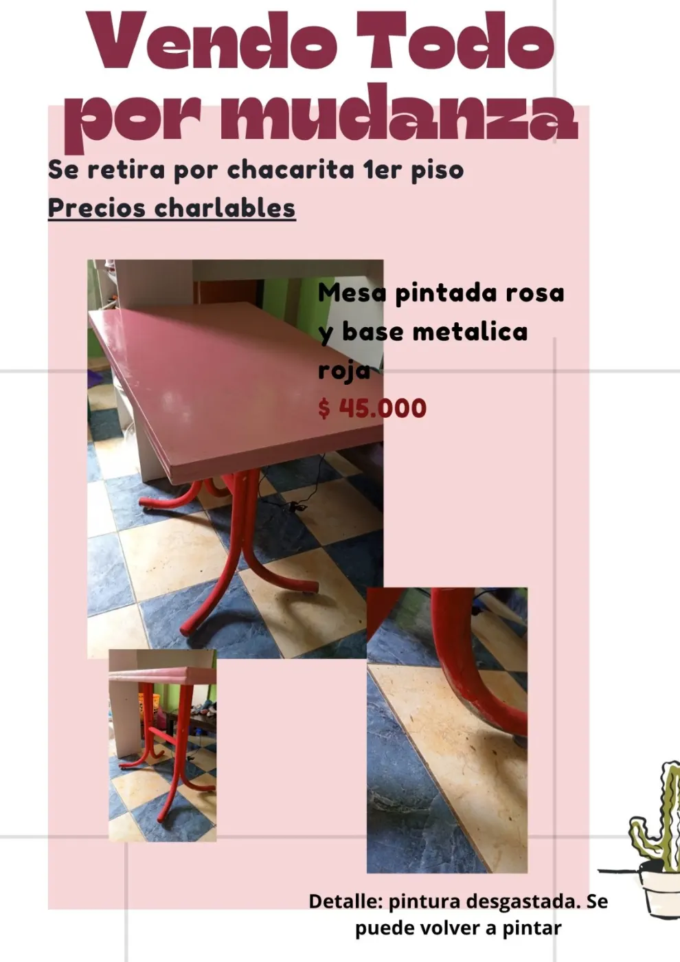 Mesa con base metálica pintada